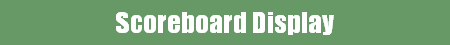 Scoreboard Display